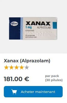 Achetez Xanax en Ligne en Toute Sécurité
