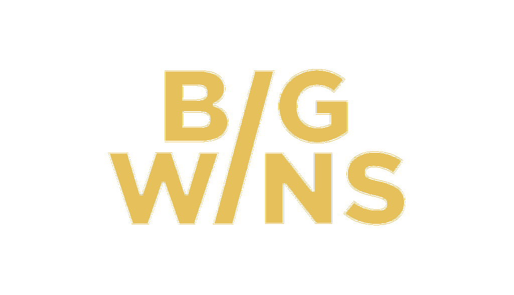 What are the Advantages and disadvantages of Big Wins?